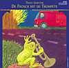 DE FROSCH MIT DE TROMPETE - TRUDI GERSTER