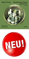 MARK TWAIN  Huckleberry Finns Abenteuer