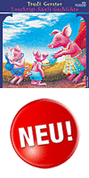 TRUDI GERSTER - LUSCHTIGI SULI-GSCHICHTE